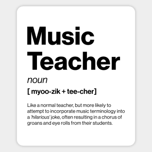 Funny Music Teacher Dictionary Definition Primary Magnet